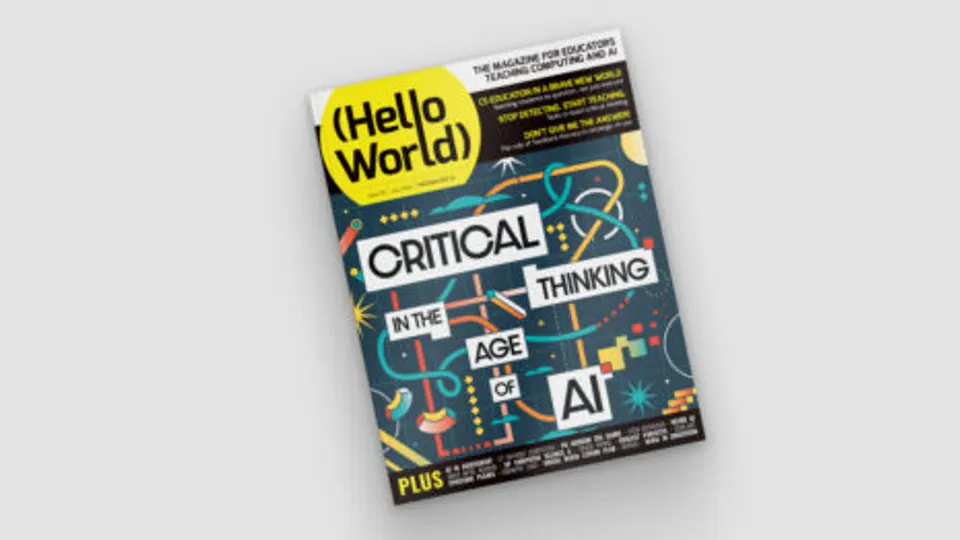 Hello World 第30期发布：AI 时代的批判性思维